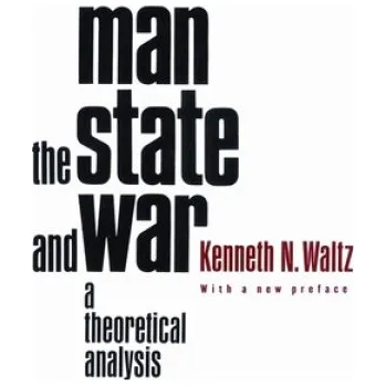 Man, the State, and War (Kenneth N Waltz)(Brožovaná)