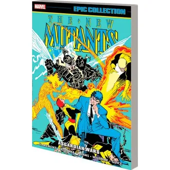 NEW MUTANTS EPIC COLLECTION: ASGARDIAN WARS (Brožovaná)
