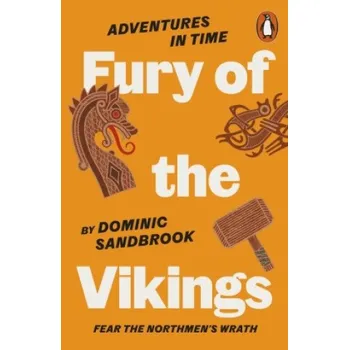 Cizojazyčná kniha Adventures in Time: Fury of The Vikings (Dominic Sandbrook)(Brožovaná)