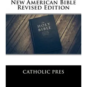 New American Bible Revised Edition (Catholic Pres)(Brožovaná)