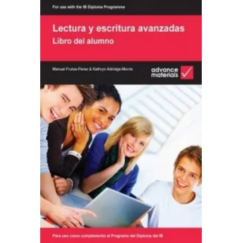 Cizí jazyk Lectura y Escritura Avanzadas Student's Book (Manuel Frutos-Perez,Kathryn Aldridge-Morris)(Brožovaná)