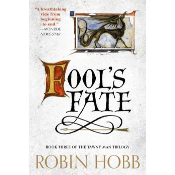 Fool's Fate: Book Three of The Tawny Man Trilogy (Robin Hobb)(Brožovaná)