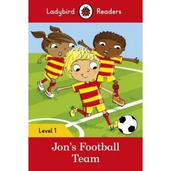 Cizojazyčná kniha Ladybird Readers Level 1 - Jon's Football Team (ELT Graded Reader) (Ladybird)(Brožovaná)