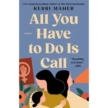 Cizojazyčná kniha ALL YOU HAVE TO DO IS CALL (MAHER KERRI)(Brožovaná)