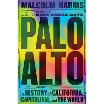 Palo Alto (Malcolm Harris)(Brožovaná)