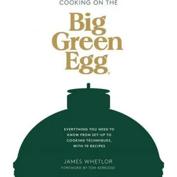 Cooking on the Big Green Egg (WHETLOR JAMES)(Pevná)