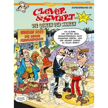 Komiks pro dospělé Clever und Smart Sonderband 25: Die Qualen der Wahlen - Ibáñez, Francisco