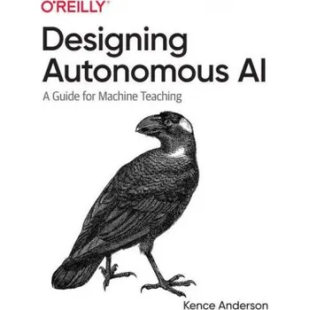 Technika Designing Autonomous AI (Brožovaná)