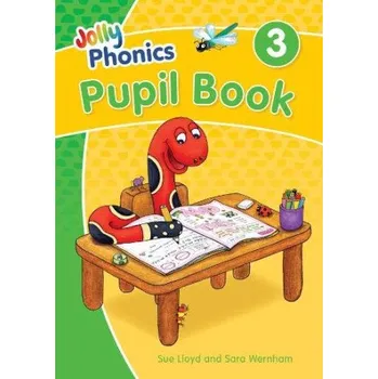 Anglický jazyk Jolly Phonics Pupil Book 3 (Sue Lloyd)(Brožovaná)