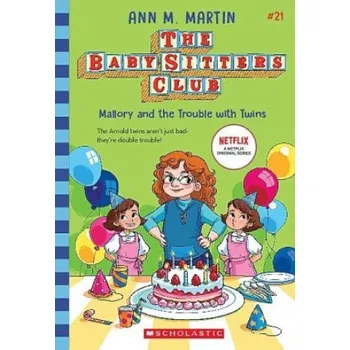 Cizojazyčná kniha Mallory and the Trouble with Twins (the Baby-Sitters Club #21) (Brožovaná)
