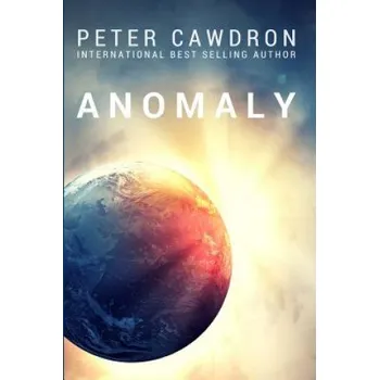 Učebnice Anomaly (MR Peter Cawdron)(Brožovaná)