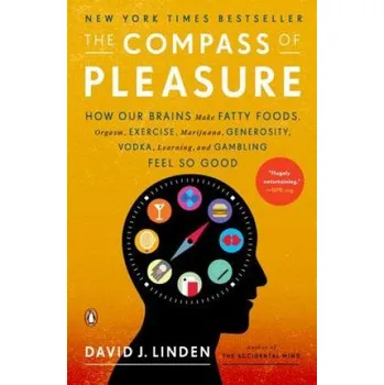 Populárně naučná literatura pro dospělé Compass of Pleasure (David J. Linden)(Brožovaná)