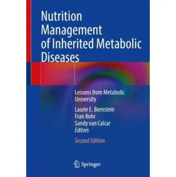 Cizojazyčná kniha Nutrition Management of Inherited Metabolic Diseases (Laurie E. Bernstein,Fran Rohr,Sandy van Calcar)(Brožovaná)