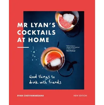 Mr Lyan's Cocktails at Home (Ryan Chetiyawardana)(Pevná)