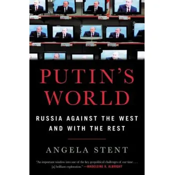 Cizojazyčná kniha Putin's World (Angela Stent)(Pevná)