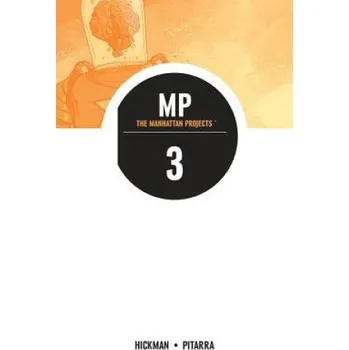 Kniha Manhattan Projects Volume 3 (Jonathan Hickman)(Brožovaná)