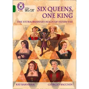 Cizí jazyk Six Queens, One King: The Extraordinary Reign of Henry VIII (Kay Barnham)(Brožovaná)