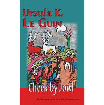 Cizojazyčná kniha Cheek by Jowl (Ursula K. Le Guin)(Brožovaná)