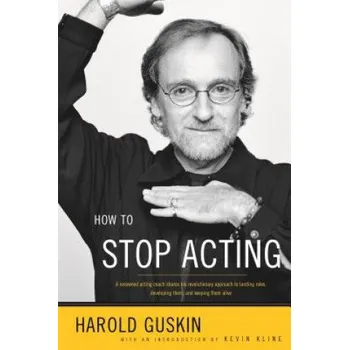 Cizojazyčná kniha How to Stop Acting (Harold Guskin)(Brožovaná)
