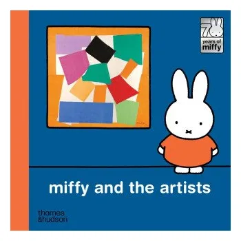 Umění Miffy and the Artists (BRUNA DICK)(Pevná)