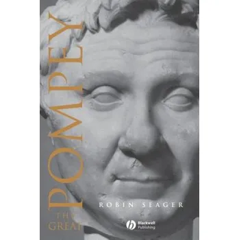 Učebnice Pompey the Great - A Political Biography (Robin Seager)(Brožovaná)