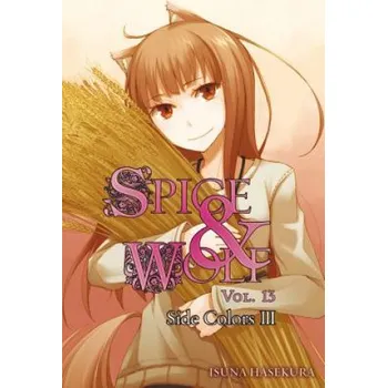 Cizojazyčná kniha Spice and Wolf, Vol. 13 (light novel) (Isuna Hasekura)(Brožovaná)