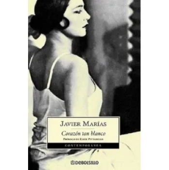 Beletrie pro dospělé Corazon tan blanco (Javier Marías)(Brožovaná)