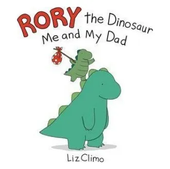 Cizojazyčná kniha Rory the Dinosaur: Me and My Dad (Pevná)