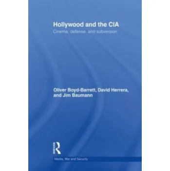 Cizojazyčná kniha Hollywood and the CIA (James A. Baumann)(Brožovaná)