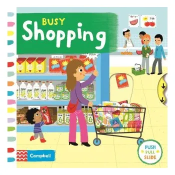 První čtění Busy Shopping (Campbell Books)(Leporelo)