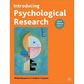 Učebnice Introducing Psychological Research (Phil Banyard,Andrew Grayson)(Brožovaná)