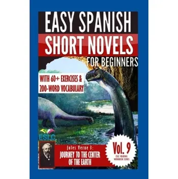 Kniha Jules Verne 3: Easy Spanish Short Novels for Beginners: Journey to the Center of the Earth (Alvaro Parra Pinto)(Brožovaná)