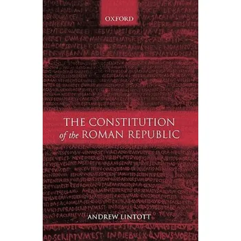 Cizojazyčná kniha Constitution of the Roman Republic (Andrew Lintott)(Brožovaná)