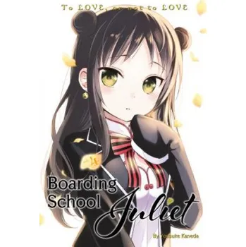 Boarding School Juliet 4 (Yousuke Kaneda)(Brožovaná)