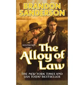ALLOY OF LAW (Brandon Sanderson)(Brožovaná)