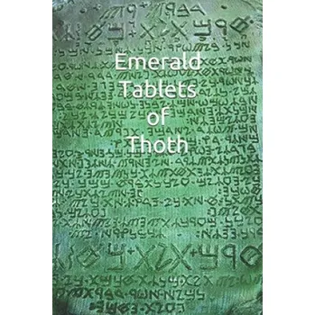 Cizojazyčná kniha Emerald Tablets of Thoth: Take control of your life write your Future Papir (Amilcar Abreu Fernandes Triste)(Brožovaná)
