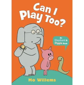 Učebnice Can I Play Too? (Mo Willems)(Brožovaná)