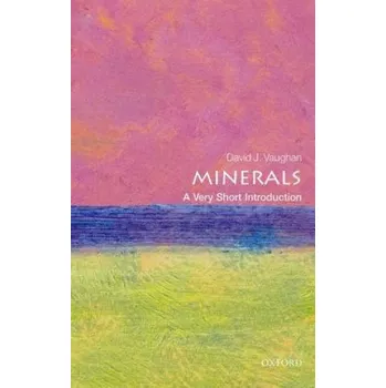 Cizojazyčná kniha Minerals: A Very Short Introduction (David Vaughan)(Brožovaná)