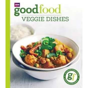 Good Food: Veggie dishes (Good Food Guides)(Brožovaná)