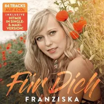 Zahraniční hudba CD Franziska: Für Dich Und Immer Wieder Dich 2009