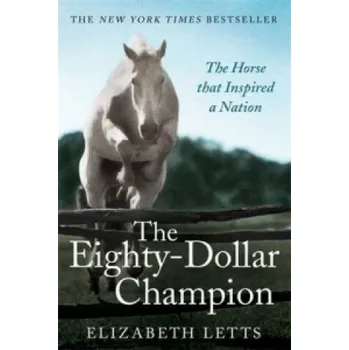 Cizojazyčná kniha Eighty Dollar Champion (Elizabeth Letts)(Brožovaná)