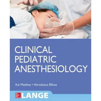 Cizojazyčná kniha Clinical Pediatric Anesthesiology (Lange) (Matthes)(Brožovaná)