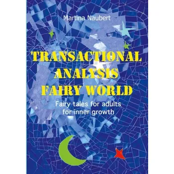 Cizojazyčná kniha Transactional Analysis Fairy World (Brožovaná)
