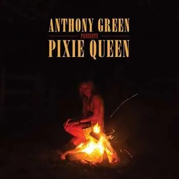 Zahraniční hudba CD Anthony Green: Pixie Queen