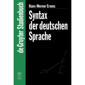 Syntax der Deutschen Sprache (Hans-Werner Eroms)(Pevná)