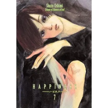 Happiness 7 (Shuzo Oshimi)(Brožovaná)