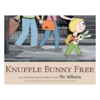 Cizojazyčná kniha Knuffle Bunny Free: An Unexpected Diversion (Mo Willems)(Brožovaná)