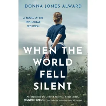 Cizojazyčná kniha When the World Fell Silent (Donna Jones Alward)(Brožovaná)