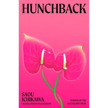 Hunchback (Saou Ichikawa)(Brožovaná)