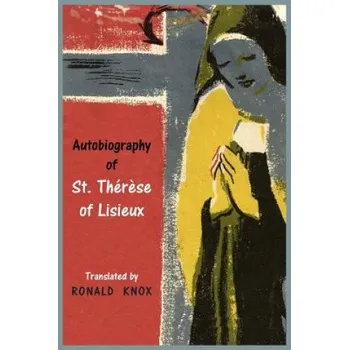 Cizojazyčná kniha Autobiography of St. Therese of Lisieux (Saint Therese)(Brožovaná)